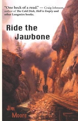 Jim Moore - Ride the Jawbone, Häftad