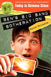bokomslag Today in Science Class: Ben's Big Bang Botheration