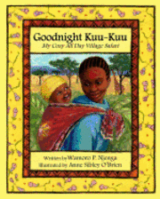 Wamoro P. Njenga - Goodnight Kuu Kuu: My Cozy All Day Village Safari, Häftad