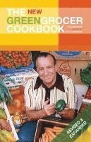 bokomslag The New Greengrocer Cookbook