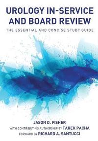 bokomslag Urology In-Service and Board Review - The Essential and Concise Study Guide