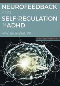bokomslag Neurofeedback and Self-Regulation in ADHD
