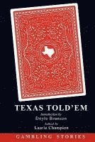 Laurie Champion - Texas Told'em, Häftad