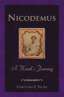 bokomslag Nicodemus: A Heart's Journey