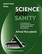 Alfred Korzybski, Lance Strate - Selections from Science and Sanity, Second Edition, Inbunden