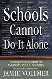 bokomslag Schools Cannot Do It Alone