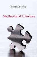 bokomslag Methodical Illusion