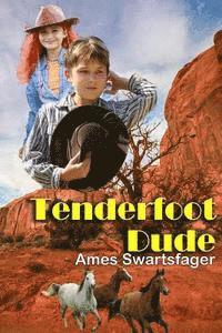 bokomslag Tenderfoot Dude