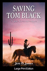 bokomslag Saving Tom Black