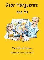 Dear Marguerite and Me