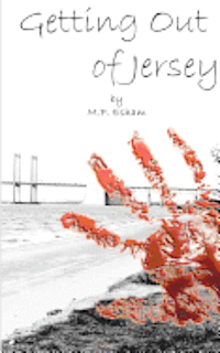 Getting Out of Jersey: Undead-Earth Book 1 1