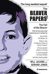 bokomslag The Beaver Papers 2: The Fall of the Beaver