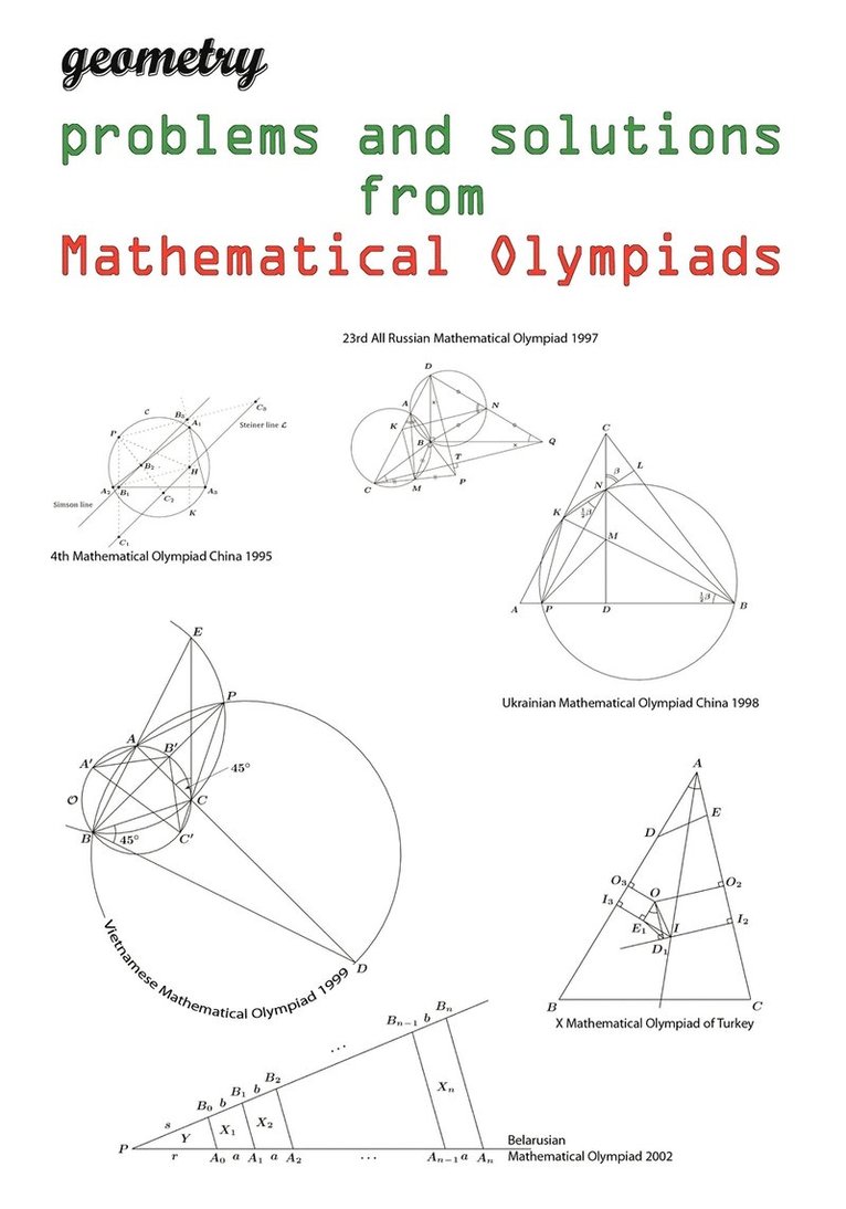 Geometry problems and solutions from Mathematical Olympiads 1