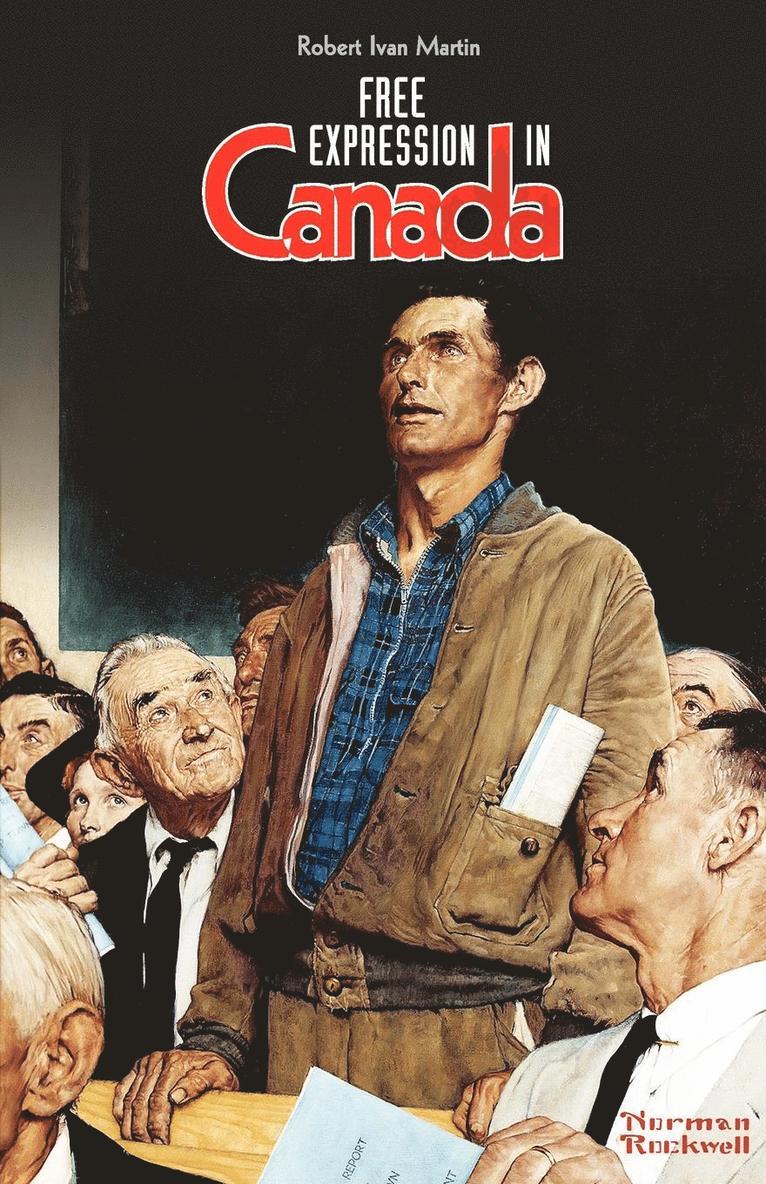 Robert Ivan Martin - Free Expression in Canada, Häftad
