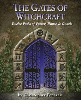 The Gates of Witchcraft 1