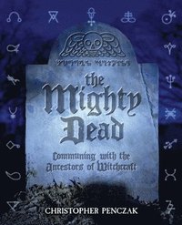 bokomslag The Mighty Dead