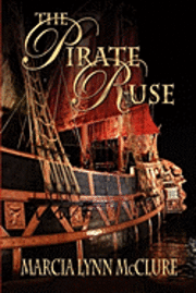bokomslag The Pirate Ruse