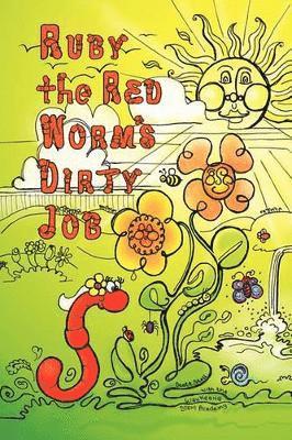 Ruby the Red Worm's Dirty Job 1