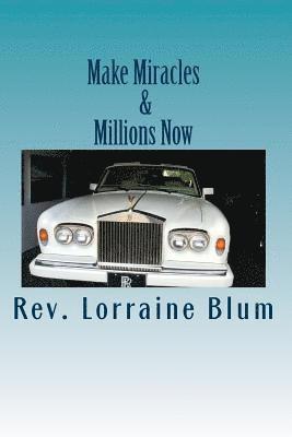 bokomslag Make Miracles & Millions Now: Mainfesting Wealth