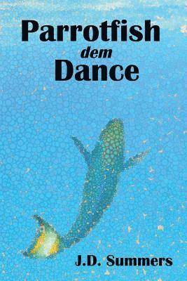 Parrotfish dem Dance 1