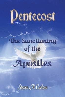 bokomslag Pentecost - The Sanctioning of the Apostles