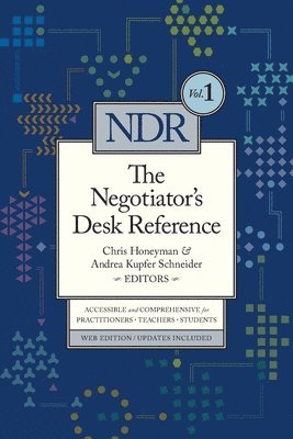 Chris Honeyman, Andrea Kupfer Schneider - Negotiator's Desk Reference, Häftad