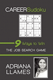 bokomslag Career Sudoku: 9 Ways to Win the Job Search Game
