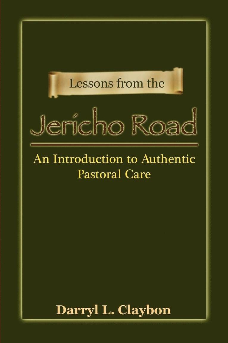 Lessons from the Jericho Road 1