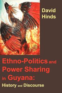 bokomslag Ethnopolitics and Power Sharing in Guyana