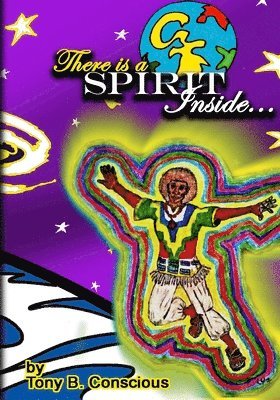 There is a Spirit Inside: A collection of Spiritually uplifting poems 1