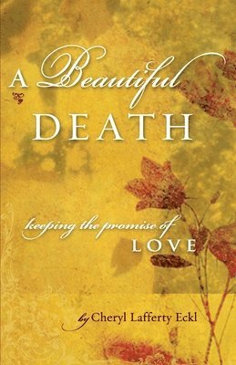 A Beautiful Death 1