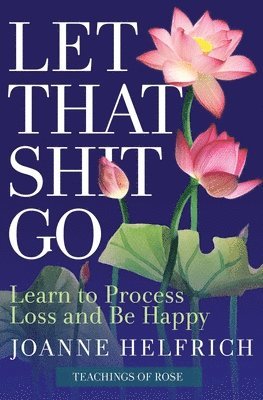 Let That Shit Go