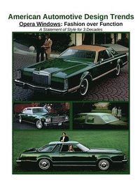 bokomslag American Automotive Design Trends / Opera Windows