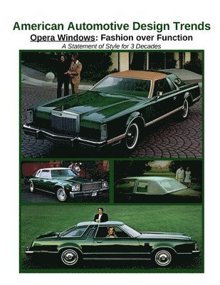 bokomslag American Automotive Design Trends / Opera Windows