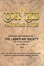 The Cook's Friend and Home Guide 1