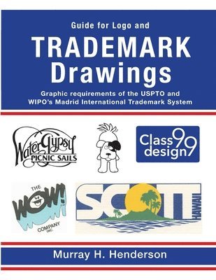 Guide for Logo and TRADEMARK DRAWINGS 1