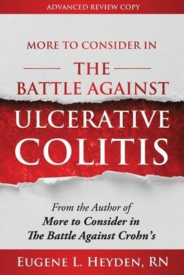 bokomslag More to Consider in the Battle Against Ulcerative Colitis