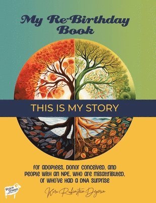 My Re-Birthday Book - This is My Story 1