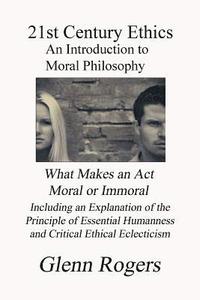 bokomslag 21st Century Ethics