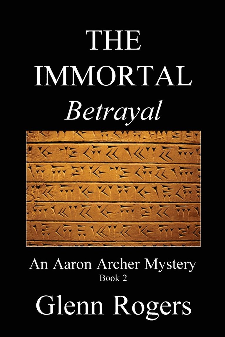THE IMMORTAL Betrayal 1