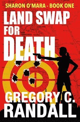 Gregory C Randall - Land Swap For Death, Häftad