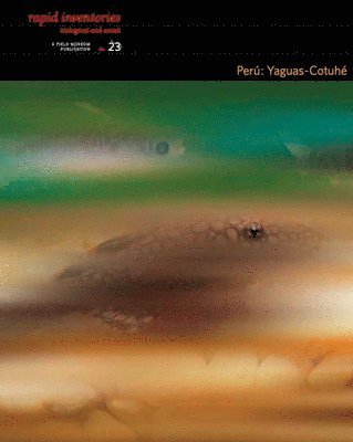 Nigel Pitman, Corine Vriesendorp, Debra K. Moskovits, Rudolf Von May, Diana Alvira, Nigel Pitman, Corine Vriesendorp - Peru – Yaguas–Cotuhé, Häftad
