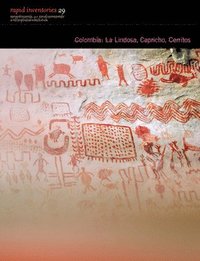 bokomslag Colombia: La Lindosa, Capricho, Cerritos - Rapid Biological and Social Inventories Report 29