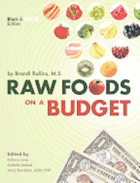 Raw Foods on a Budget