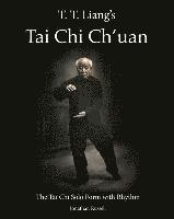 bokomslag T. T. Liang's Tai Chi Chuan: The Tai Chi Solo Form with Rhythm