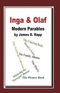 bokomslag Inga and Olaf: Modern Parables