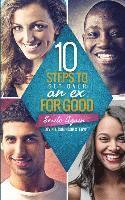bokomslag 10 Steps To Get Over An EX...FOR GOOD: Smile Again