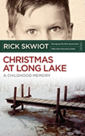 bokomslag Christmas at Long Lake - A Childhood Memory