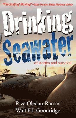 Drinking Seawater: of storms and survival 1