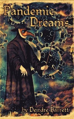 Pandemic Dreams 1